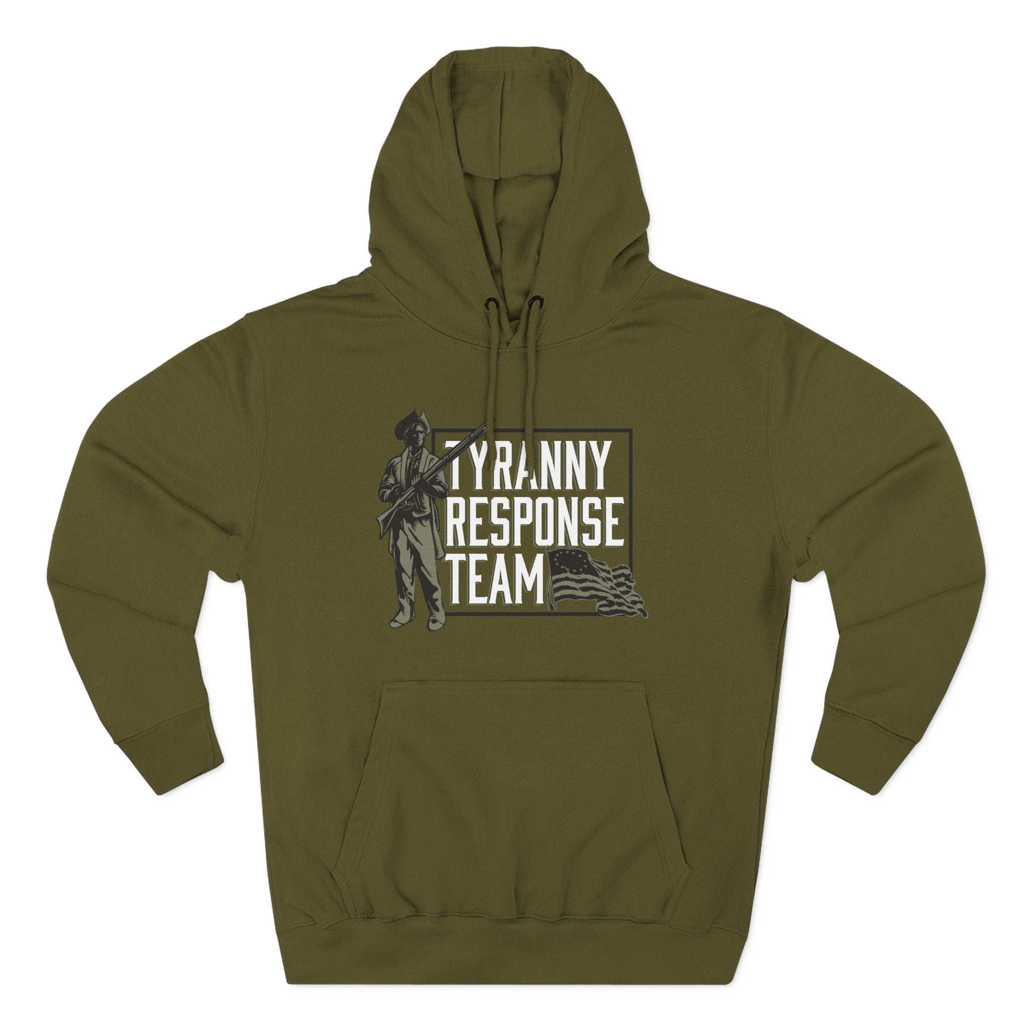 Tyranny Response Team Hoodie
